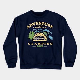 Glamping Dome Adventure and Prodigy Luxury Crewneck Sweatshirt